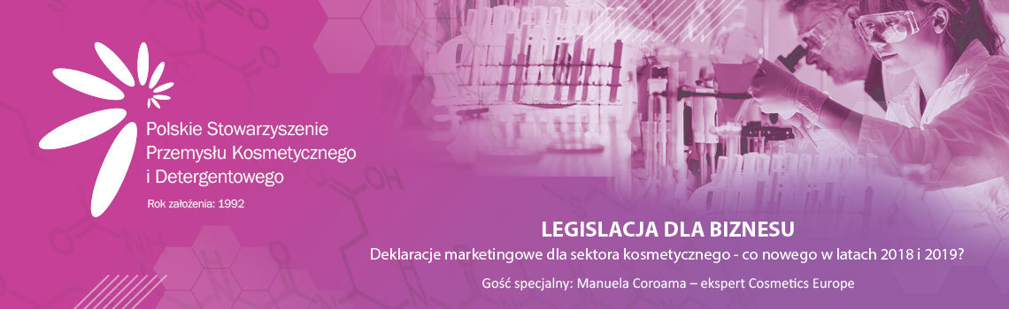Legislacja dla biznesu: Deklaracje marketingowe dla sektora kosmetycznego - co nowego w latach 2018 i 2019?
